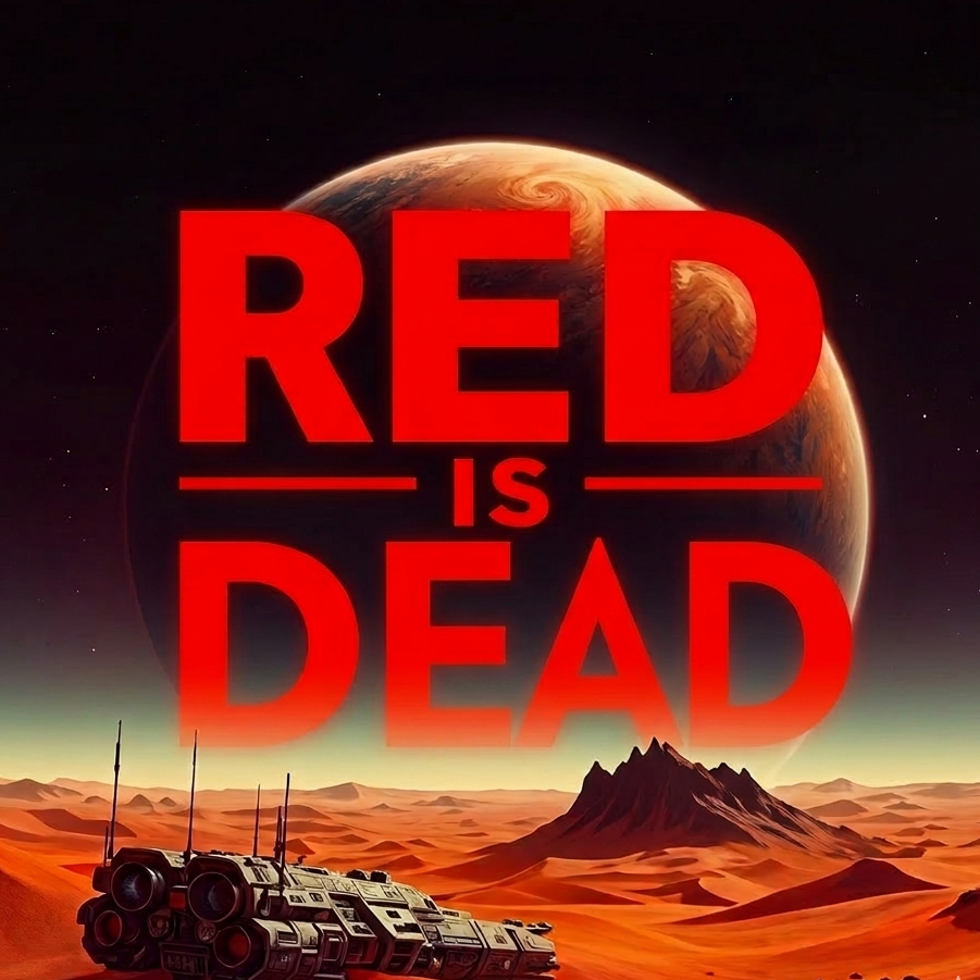 RED IS DEAD